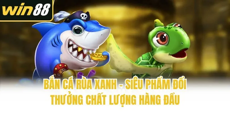 Bắn cá - Cập Nhật Mới Nhất | Win88 - mixon
