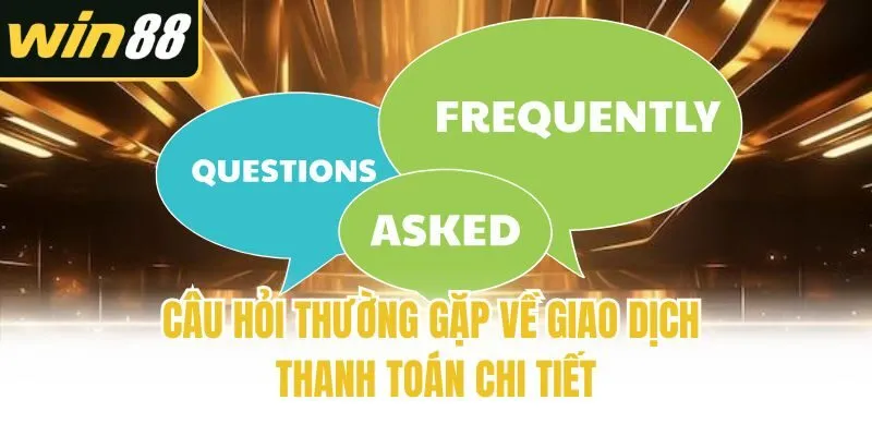Câu Hỏi Thường Gặp Win88 - Giải Đáp Chi Tiết Từ A - Z - mixon