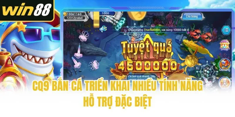 CQ9 Bắn Cá - Ngư Trường Săn Boss, Trúng Thưởng Đỉnh Cao - mixon