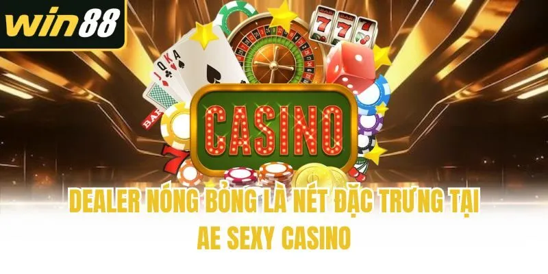 AE Sexy Casino - Khám Phá Thiên Đường Sòng Bạc Top 1 Châu Á - mixon