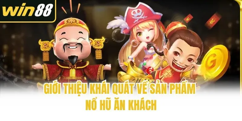 Nổ hũ - Cập Nhật Mới Nhất | Win88 - mixon