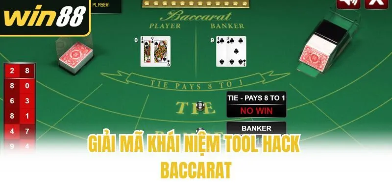 Tool Hack Baccarat - Có Nên Sử Dụng Để Thắng Lớn? - mixon