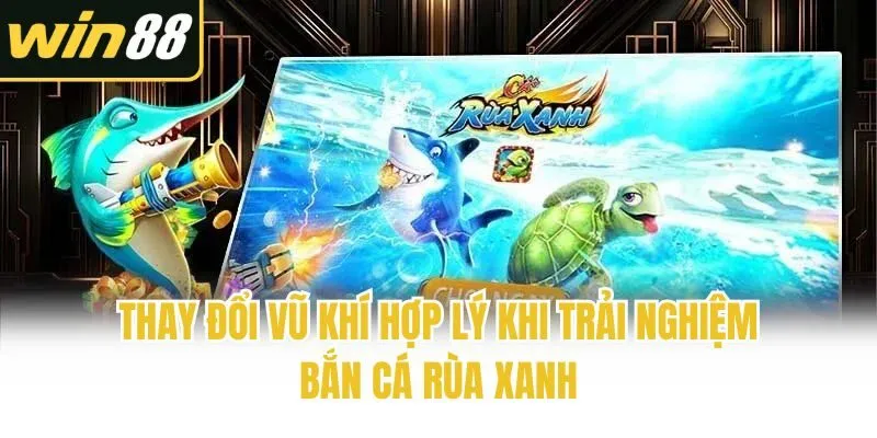 Bắn Cá Rùa Xanh - Siêu Phẩm Đổi Thưởng Chất Lượng Hàng Đầu - mixon