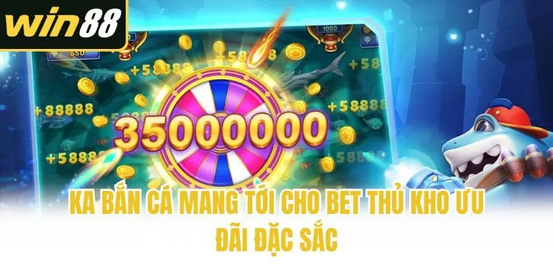 KA Bắn Cá: Thiên Đường Săn Boss Khủng, Giải Thưởng Cao Win88 - mixon