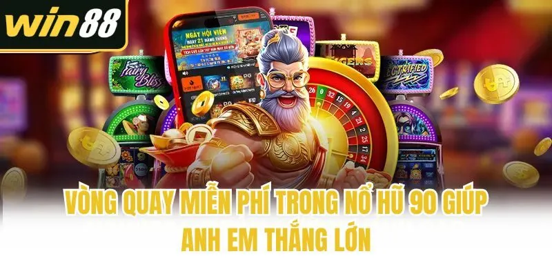Nổ Hũ 90 - Kinh Nghiệm Rinh Jackpot Khủng Mỗi Khi Gia Nhập - mixon