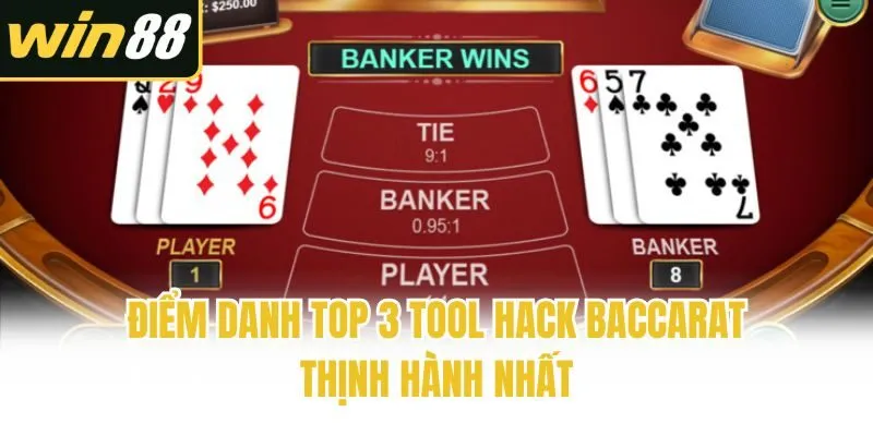 Tool Hack Baccarat - Có Nên Sử Dụng Để Thắng Lớn? - mixon