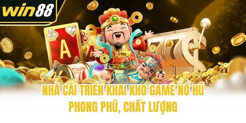 Nổ hũ - Cập Nhật Mới Nhất | Win88 - mixon
