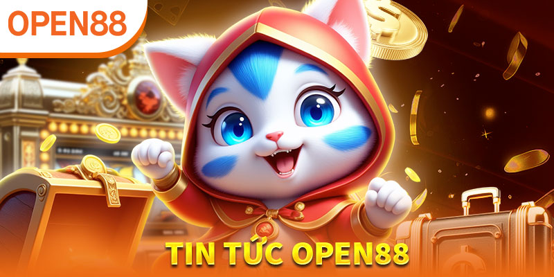 Tin Tức OPEN88 – Cập Nhật Nhanh, Chính Xác Và Hữu Ích Cho Người Chơi - mixon