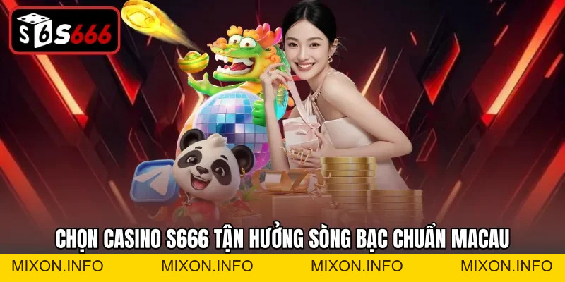 S666 – Trang Chủ Chính Thức 2026 | Link Vào Không Bị Chặn +666K - mixon