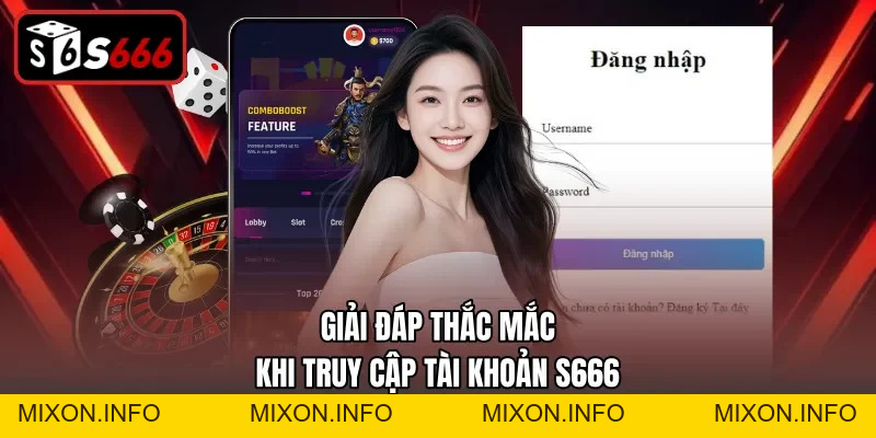 Đăng Nhập S666 – Cách Truy Cập Tài Khoản An Toàn Và Nhanh - mixon