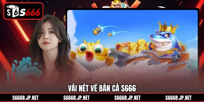 Bắn Cá S666 – Hành Trình Chinh Phục Đại Dương Huyền Bí - mixon