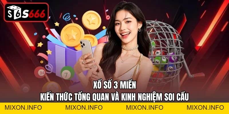 Xổ Số S666- Quay Số Kịch Tính, Cơ Hội Trúng Thưởng Lớn - mixon