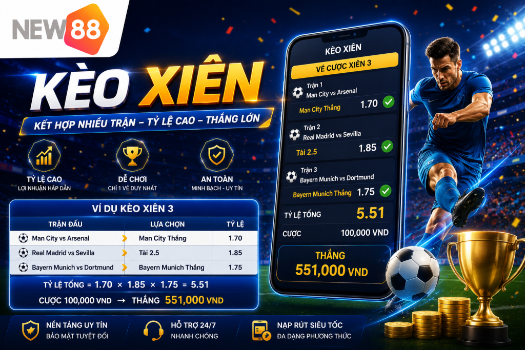 Kèo Xiên Là Gì? Cách Chơi Kèo Xiên Và Tính Tiền Chi Tiết - mixon