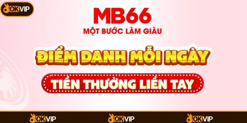 MB66 & OKVIP - Khám Phá Trải Nghiệm Giải Trí Thú Vị - OKVIP - mixon
