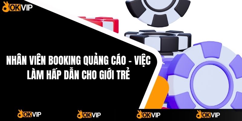 Tuyển Dụng OKVIP - Cơ Hội Việc Làm Hấp Dẫn - mixon